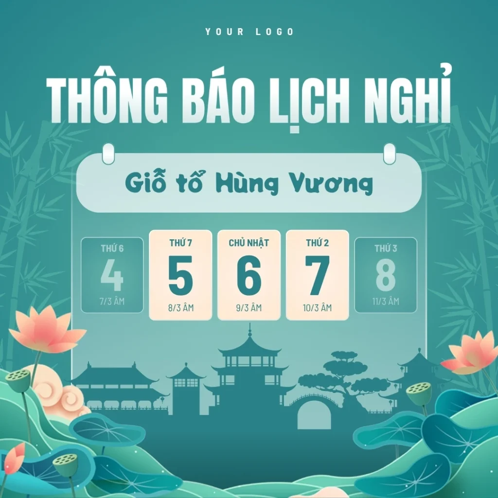 Cập nhật Templates thông báo nghỉ lễ 30/4 – 1/5 và Giỗ tổ Hùng Vương mới nhất