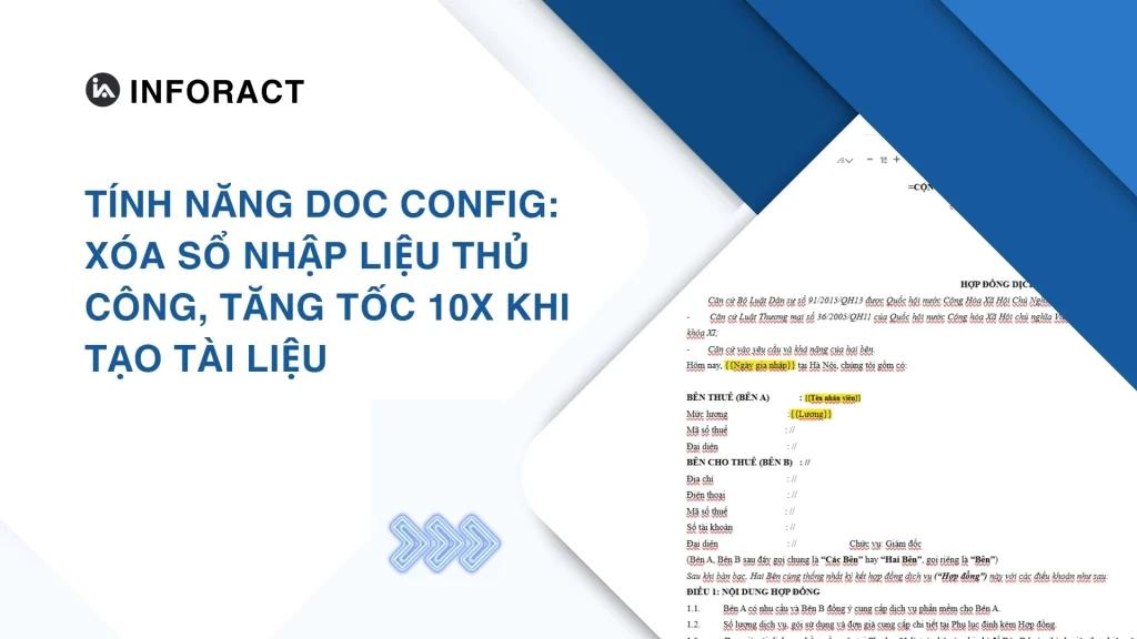 Tính năng Doc Config: Xóa sổ nhập liệu thủ công, tạo tài liệu nhanh chóng